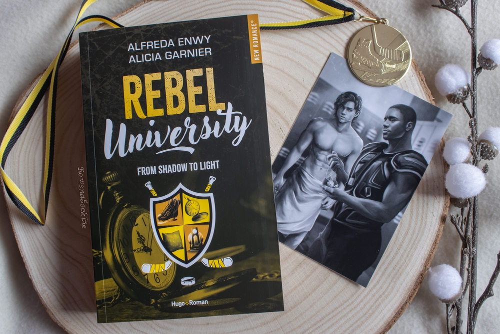 Rebel University, tome From Shadow Light Alicia Garnier Alfreda Enwy